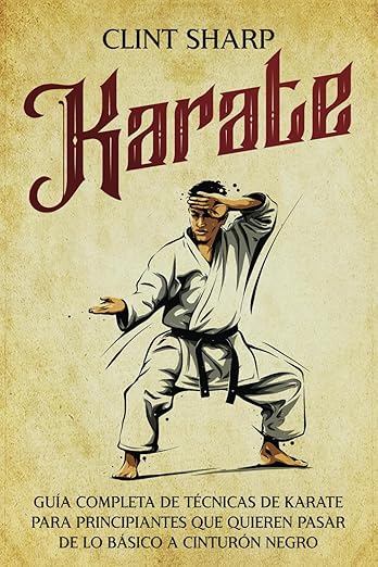Guía Completa de Karate